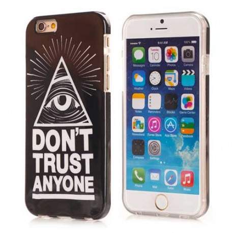 Coque souple DON T TRUST pour iPhone 6 et 6S