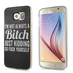 Coque souple BITCH pour Samsung Galaxy S6