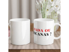 Mug de Nice FADA ou FICANAS