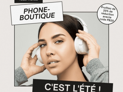 Phone boutique vous accompagne tout l’été 